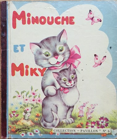 Minouche Et Miky（フランス語）
