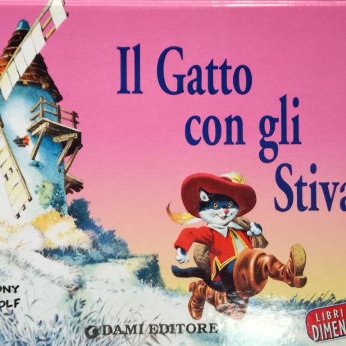 Il Gatto Con I Stivali (I Libri a Tre Dimensioni) イタリア語