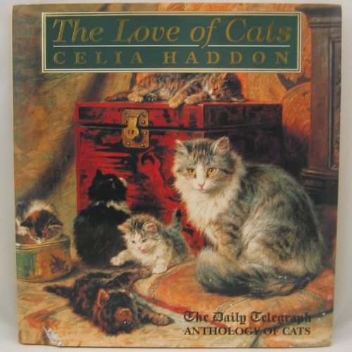 The love of Cats: The “Daily Telegraph” Anthology of Cats（英語）