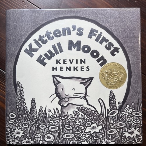 Kitten’s First Full Moon（英語）
