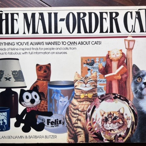 The Mail Order Cat: Everything You’Ve Always Wanted to Own About Cats