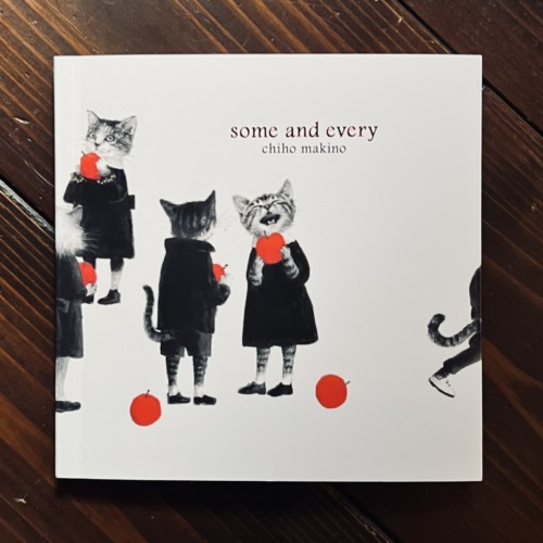 牧野千穂画集『some and every』