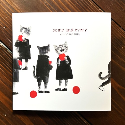 牧野千穂画集『some and every』