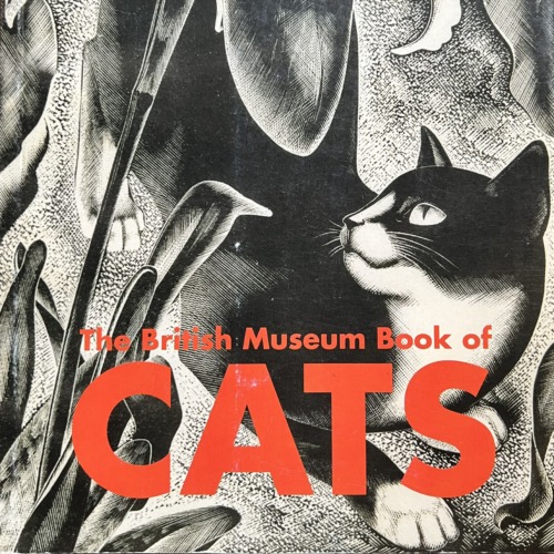 The British Museum Book of Cats　（英語）